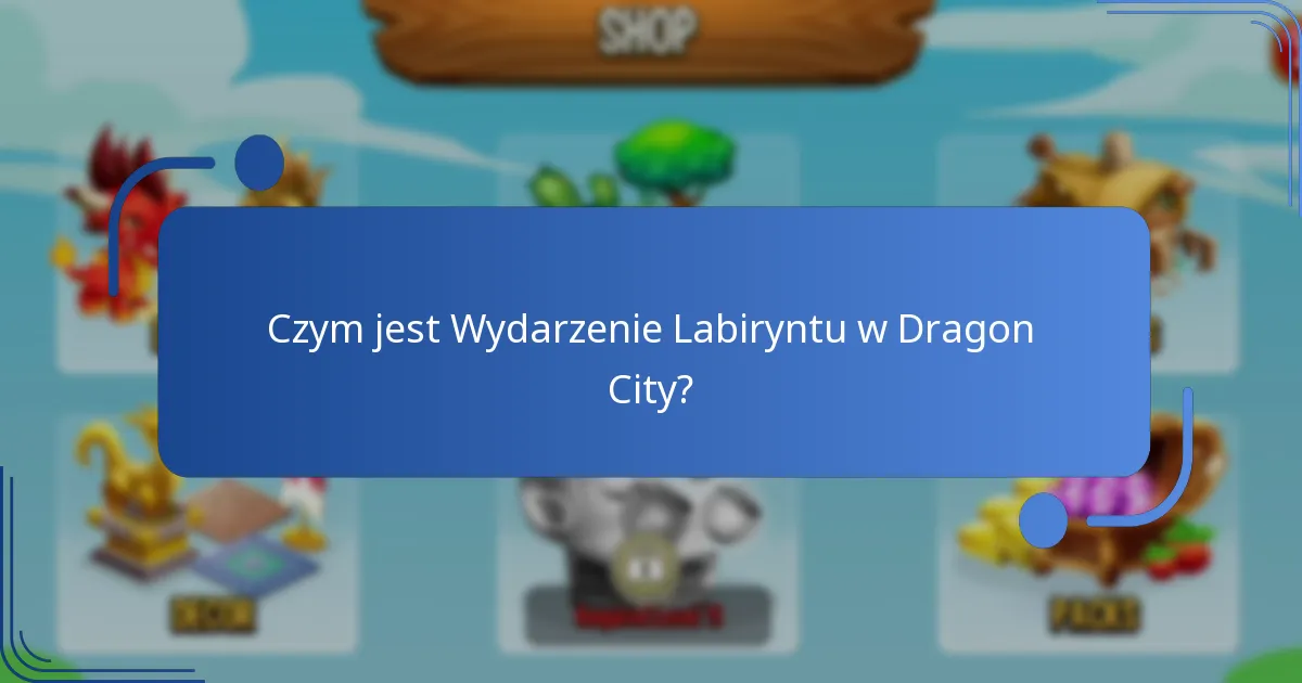 Jakie są waluty wydarzenia w Wydarzeniu Labiryntu?