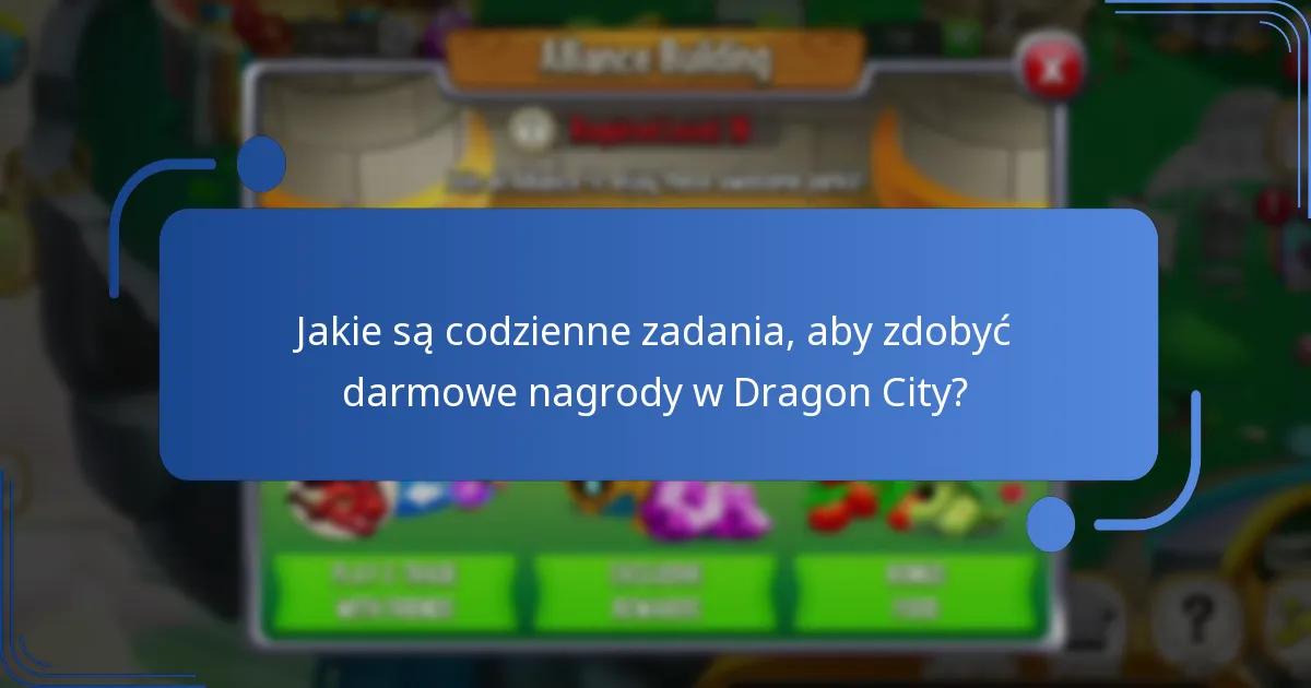 Jak codzienne darmowe nagrody wpływają na rozgrywkę w Dragon City?
